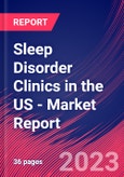 Sleep Disorder Clinics in the US - Industry Market Research Report- Product Image