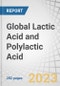 Global Lactic Acid and Polylactic Acid by Application (Biodegradable Polymers, Food & Beverages, Pharmaceutical Products), Raw Materials, Form (Dry and Liquid), and Region, Polylactic Acid Market, Application, Form, and Region - Forecast to 2028 - Product Image
