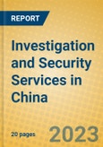 Investigation and Security Services in China- Product Image