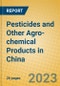 Pesticides and Other Agro-chemical Products in China - Product Image