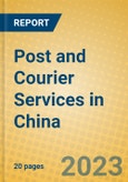 Post and Courier Services in China- Product Image