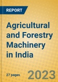 Agricultural and Forestry Machinery in India: ISIC 2921- Product Image
