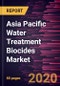 Asia Pacific Water Treatment Biocides Market Forecast to 2027 - COVID-19 Impact and Regional Analysis by Product Type, and Application - Product Thumbnail Image