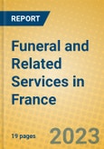 Funeral and Related Services in France- Product Image