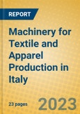 Machinery for Textile and Apparel Production in Italy- Product Image