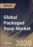 Global Packaged Soup Market By Product Type, By Distribution Channel, By Packaging, By End User, By Region, Industry Analysis and Forecast, 2020 - 2026- Product Image