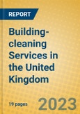 Building-cleaning Services in the United Kingdom: ISIC 7493- Product Image