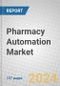 Pharmacy Automation: Technologies and Global Markets - Product Thumbnail Image