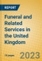 Funeral and Related Services in the United Kingdom: ISIC 9303 - Product Image