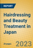 Hairdressing and Beauty Treatment in Japan- Product Image
