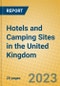 Hotels and Camping Sites in the United Kingdom: ISIC 551 - Product Thumbnail Image