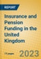 Insurance and Pension Funding in the United Kingdom: ISIC 66 - Product Image