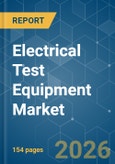 Electrical Test Equipment - Market Share Analysis, Industry Trends & Statistics, Growth Forecasts (2026-2031)- Product Image