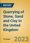 Quarrying of Stone, Sand and Clay in the United Kingdom: ISIC 14 - Product Image