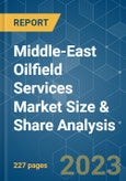 Middle-East Oilfield Services Market Size & Share Analysis - Growth Trends & Forecasts (2023 - 2028)- Product Image