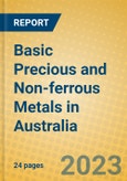 Basic Precious and Non-ferrous Metals in Australia- Product Image