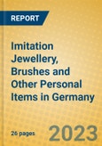 Imitation Jewellery, Brushes and Other Personal Items in Germany- Product Image