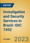Investigation and Security Services in Brazil: ISIC 7492 - Product Image