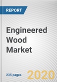 Engineered Wood Market by Type, Application and End User: Global Opportunity Analysis and Industry Forecast, 2020-2027- Product Image