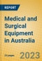 Medical and Surgical Equipment in Australia - Product Image