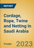 Cordage, Rope, Twine and Netting in Saudi Arabia- Product Image