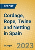 Cordage, Rope, Twine and Netting in Spain- Product Image