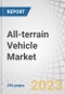 All-terrain Vehicle Market by Type & Application (Sport, Entertainment, Agri, Military & Defense), Drive (2wd, 4wd, AWD), Engine (<400, 400-800, >800cc), Fuel Type, Wheel Number, Seating Capacity, Side-By-Side Vehicle and Region - Global Forecast to 2028 - Product Image