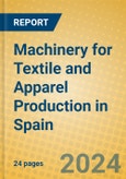 Machinery for Textile and Apparel Production in Spain- Product Image