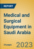 Medical and Surgical Equipment in Saudi Arabia- Product Image