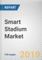 Smart Stadium Market by Component, Application, and Deployment Model: Global Opportunity Analysis and Industry Forecast, 2018 - 2025 - Product Thumbnail Image