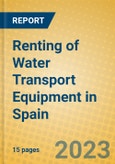 Renting of Water Transport Equipment in Spain- Product Image