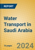 Water Transport in Saudi Arabia- Product Image