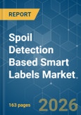 Spoil Detection Based Smart Labels - Market Share Analysis, Industry Trends & Statistics, Growth Forecasts (2026-2031)- Product Image