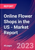 Online Flower Shops in the US - Industry Market Research Report- Product Image