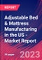 Adjustable Bed & Mattress Manufacturing in the US - Industry Market Research Report - Product Image