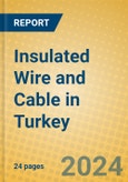 Insulated Wire and Cable in Turkey- Product Image
