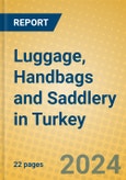 Luggage, Handbags and Saddlery in Turkey- Product Image