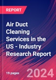 Air Duct Cleaning Services in the US - Industry Research Report- Product Image