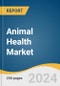 Animal Health Market Size, Share & Trends Analysis Report By Product (Biologics, Pharmaceuticals, Others), By Animal Type, By Distribution Channel, By End Use, By Region, And Segment Forecasts, 2024 - 2030 - Product Image