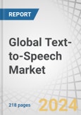 Global Text-to-Speech Market by Offering (Software, Service, SaaS), Deployment (On-premises, Cloud-based), Voice (Neural & Custom, Non-Neural), Solution (Accessibility, Voice-based AI), Organization Size, Language, Vertical & Region - Forecast to 2029- Product Image