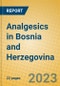 Analgesics in Bosnia and Herzegovina - Product Thumbnail Image
