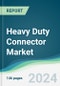 Heavy Duty Connector Market - Forecasts from 2024 to 2029 - Product Thumbnail Image