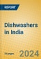 Dishwashers in India - Product Image