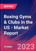 Boxing Gyms & Clubs in the US - Industry Market Research Report- Product Image