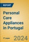 Personal Care Appliances in Portugal - Product Image