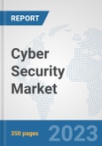 Cyber Security Market: Global Industry Analysis, Trends, Market Size, and Forecasts up to 2030- Product Image