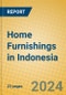 Home Furnishings in Indonesia - Product Image