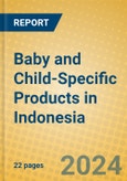 Baby and Child-Specific Products in Indonesia- Product Image
