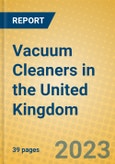 Vacuum Cleaners in the United Kingdom- Product Image
