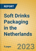 Soft Drinks Packaging in the Netherlands- Product Image